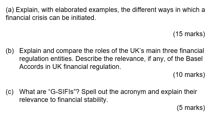 A Explain With Elaborated Examples The Different Ways In Which A Financial Crisis Can Be Initiated 15 Marks B E 1