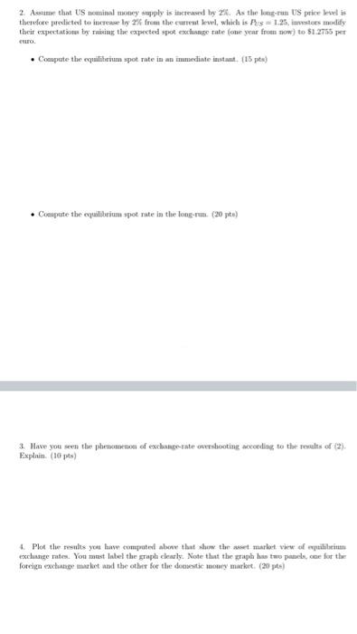 Probilem 100 Peta Under The Trut View Equilibrium In The Foreign Exchange Can Be Determined Justly Lw The Content Pa 2