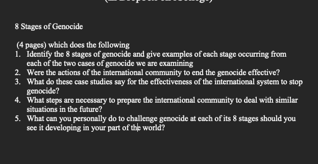 8 Stages Of Genocide 4 Pages Which Does The Following 1 Identify The 8 Stages Of Genocide And Give Examples Of Each S 1