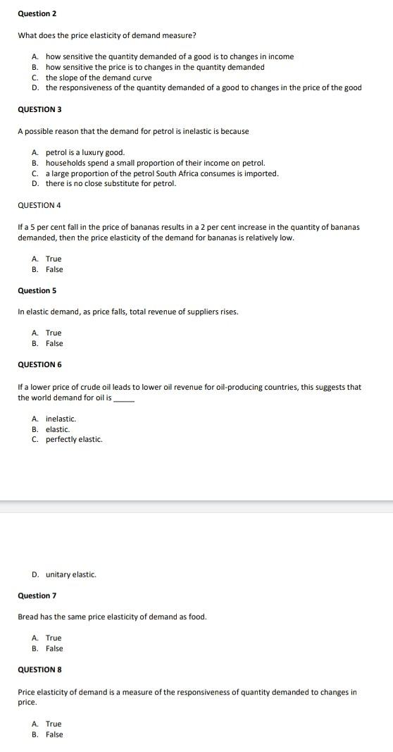 Question 2 What Does The Price Elasticity Of Demand Measure A How Sensitive The Quantity Demanded Of A Good Is To Chan 1