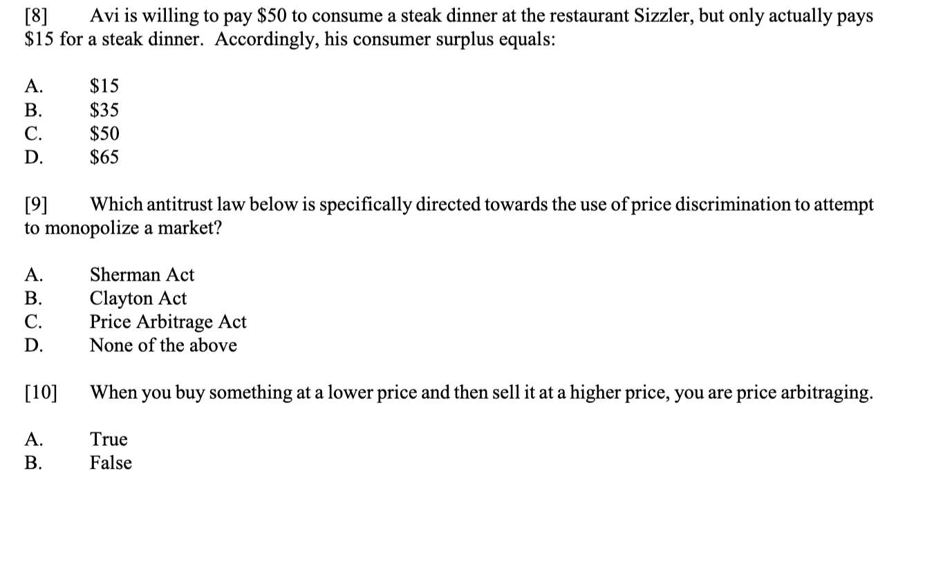8 Avi Is Willing To Pay 50 To Consume A Steak Dinner At The Restaurant Sizzler But Only Actually Pays 15 For A Stea 1