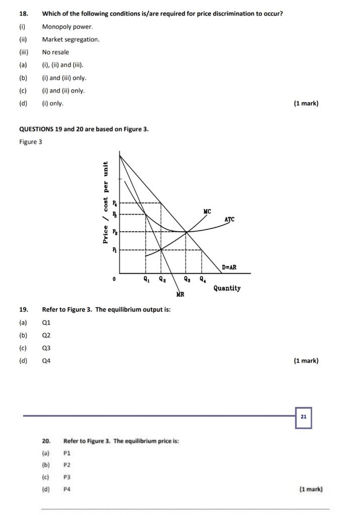 18 Which Of The Following Conditions Is Are Required For Price Discrimination To Occur 0 Ii Iii A Monopoly Pow 1