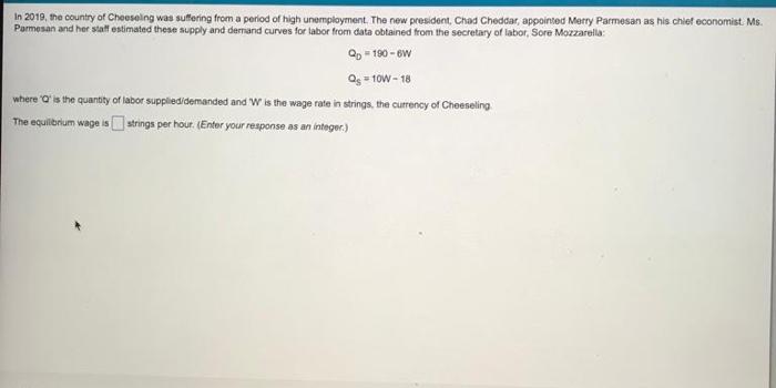 In 2010 The Country Of Cheesoing Was Suffering From A Period Of High Unemployment The New President Chad Cheddar App 1