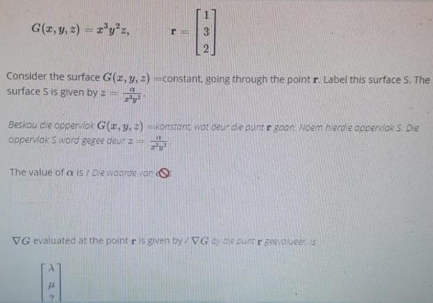 G X Y Z Yz 3 Consider The Surface G X Y Z Constant Going Through The Point R Label This Surface S The Surfa 2