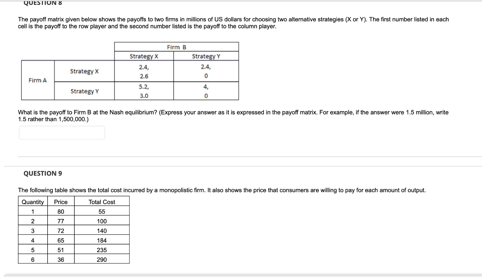 Question 8 The Payoff Matrix Given Below Shows The Payoffs To Two Firms In Millions Of Us Dollars For Choosing Two Alter 1