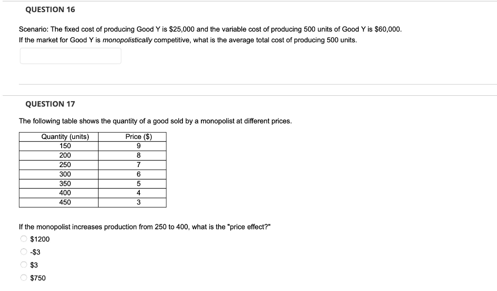 Question 16 Scenario The Fixed Cost Of Producing Good Y Is 25 000 And The Variable Cost Of Producing 500 Units Of Good 1