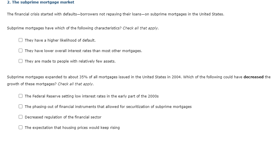2 The Subprime Mortgage Market The Financial Crisis Started With Defaults Borrowers Not Repaying Their Loans On Subprim 1