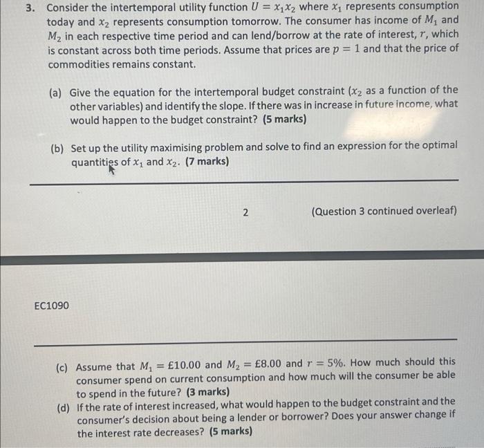 1 A Consumer Faces A Utility Function Given By U X Y Xy2 Where Income Is Denoted M And The Prices Of X And Y Are G 3