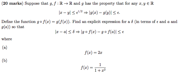 20 Marks Suppose That G F R R And G Has The Property That For Any Z Y Er Y 1 2 G X 9 Y E Define The Funct 1