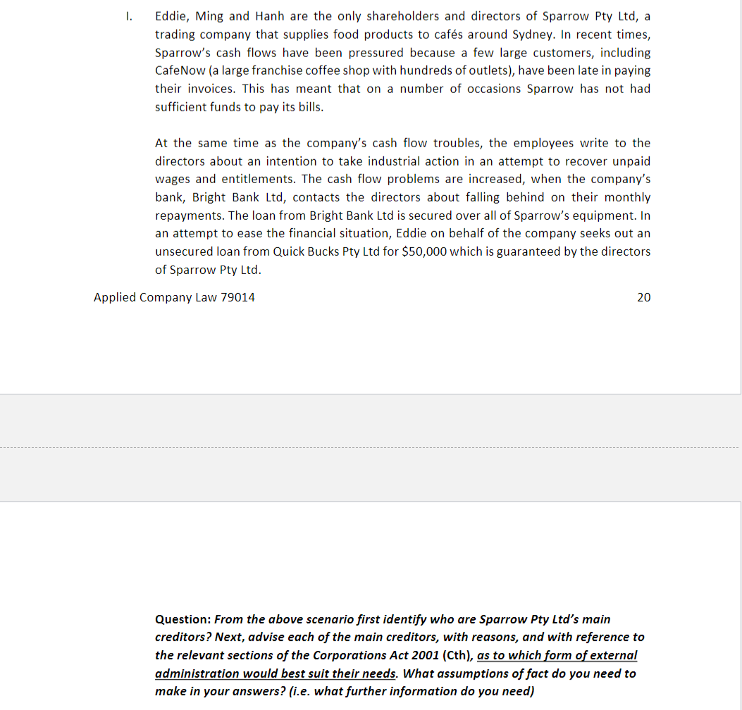 1 Eddie Ming And Hanh Are The Only Shareholders And Directors Of Sparrow Pty Ltd A Trading Company That Supplies Food 1
