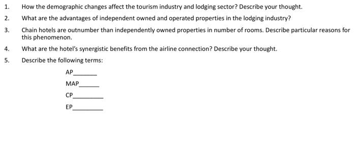 1 2 3 How The Demographic Changes Affect The Tourism Industry And Lodging Sector Describe Your Thought What Are The 1