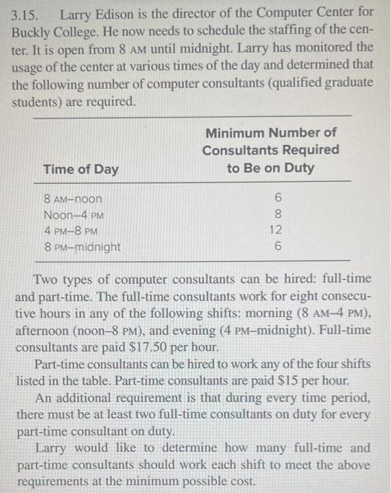 4 9 Refer To The Scenario Described In Problem 3 15 Chapter 3 But Ignore The Instructions Given There Focus Instea 4