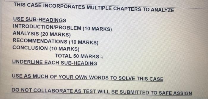 Case Introduction 10 Marks Analysis 20 Marks Recommendations 10 Marks Conclusion 10 Marks Total 60 Marks P 3