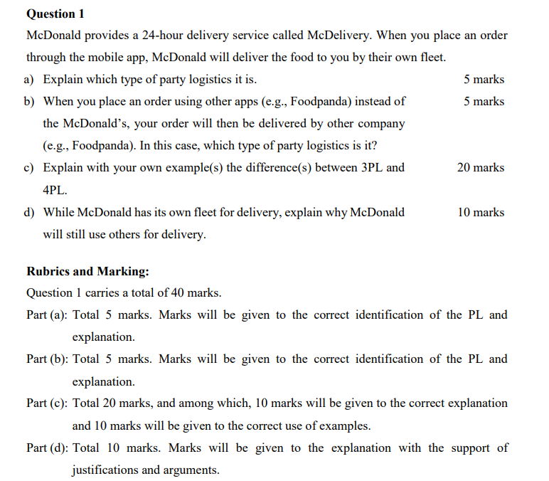 Question 1 Mcdonald Provides A 24 Hour Delivery Service Called Mcdelivery When You Place An Order Through The Mobile Ap 1
