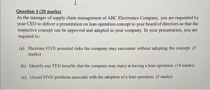Question 4 20 Marks As The Manager Of Supply Chain Management Of Abc Electronics Company You Are Requested By Your Ce 1