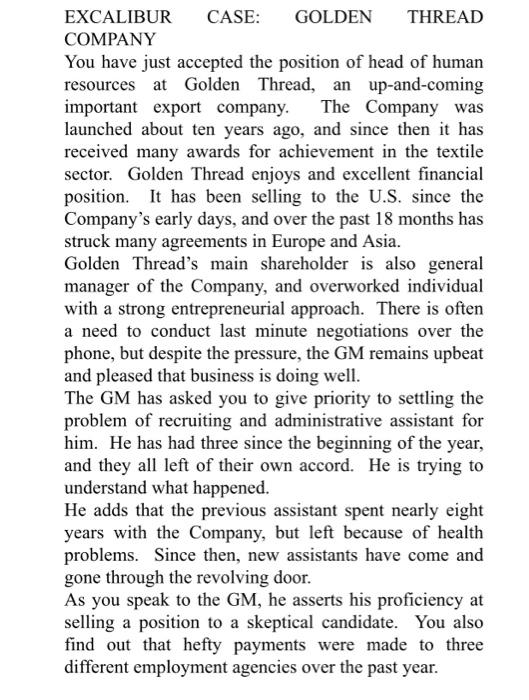Excalibur Case Golden Thread Company You Have Just Accepted The Position Of Head Of Human Resources At Golden Thread A 1