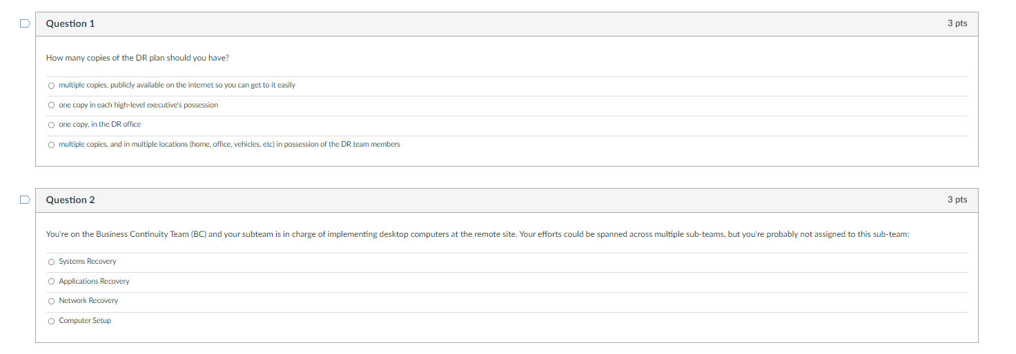 Question 1 3 Pts How Many Copies Of The Dr Plan Should You Have O Multiple Copies Publicly Available On The Internet S 1