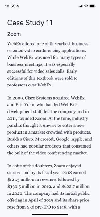 10 557 Case Study 11 Zoom Webex Offered One Of The Earliest Business Oriented Video Conferencing Applications While We 1
