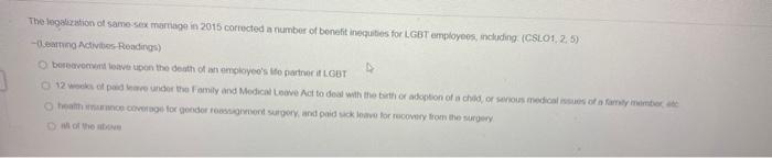 The Legation Of Same Sex Marriage In 2015 Corrected A Number Of Benefit Inequities For Lgbt Employees Including Csl01 1