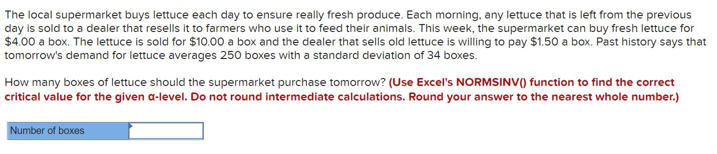 The Local Supermarket Buys Lettuce Each Day To Ensure Really Fresh Produce Each Morning Any Lettuce That Is Left From 1