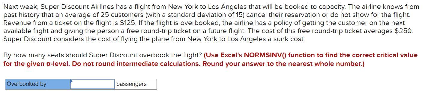 Next Week Super Discount Airlines Has A Flight From New York To Los Angeles That Will Be Booked To Capacity The Airlin 1
