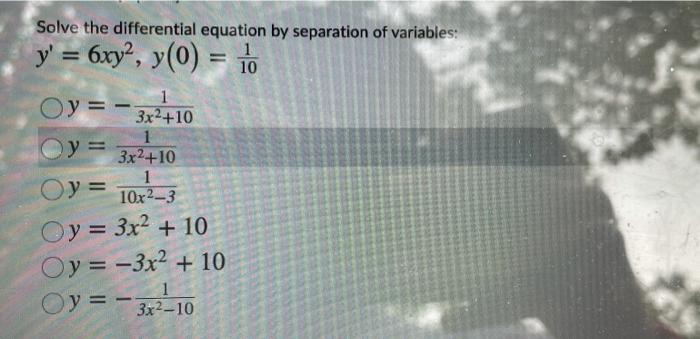 Solve The Equation By Separation Of Variables Dy 12 21 Dt Y2 Oy Vt3 3t2 C Oy V13 3t2 C Oy V13 312 Oy3 V1 5