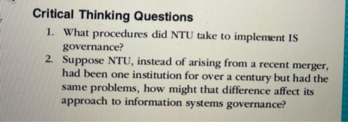 Case Studies Case One Establishing Information System Governance In Higher Education You Read In This Chapter That Each 5