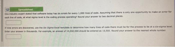 Eg Spreadsheet One Industry Expert Stated That Software Today Has Six Errors For Every 1 000 Lines Of Code Assuming Tha 1