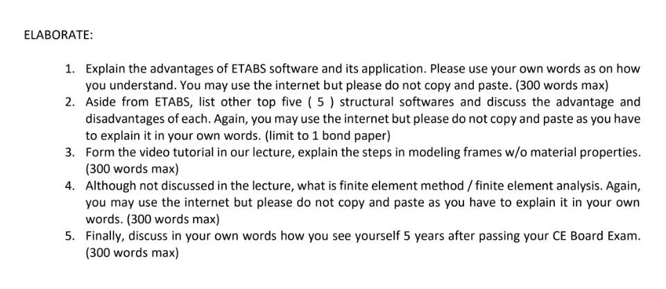 Elaborate 1 Explain The Advantages Of Etabs Software And Its Application Please Use Your Own Words As On How You Unde 1