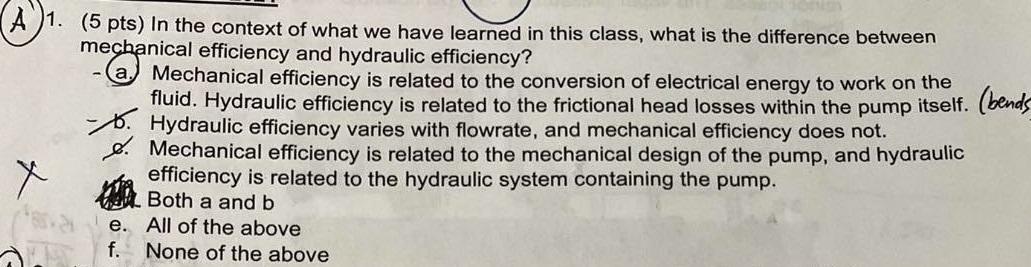 A 1 5 Pts In The Context Of What We Have Learned In This Class What Is The Difference Between Mechanical Efficiency 1