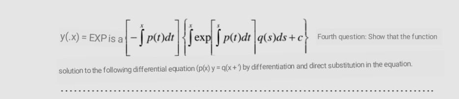 Y X Exp Is Af J Puydt Ferp Sprede I Pod Plodste Fourth Question Show That The Function Solution To The Following Di 1