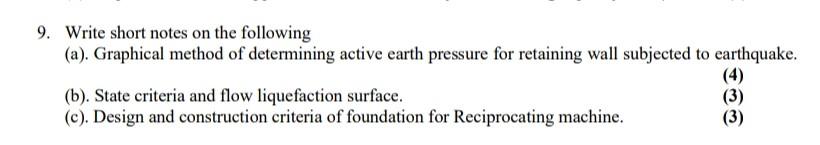 9 Write Short Notes On The Following A Graphical Method Of Determining Active Earth Pressure For Retaining Wall Subj 1
