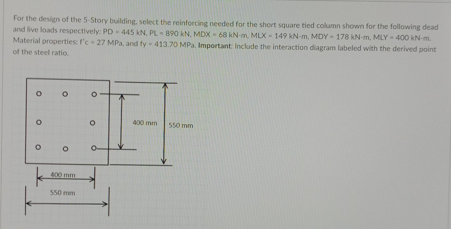 For The Design Of The 5 Story Building Select The Reinforcing Needed For The Short Square Tied Column Shown For The Fol 1