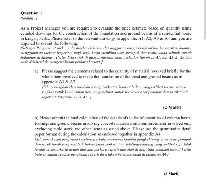 Question 1 Soalan 11 As A Project Manager You Are Required To Evaluate The Price Estimate Based On Quantity Using Detai 1