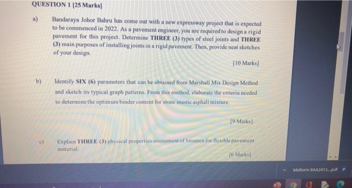 Question 1 25 Marks A Bandaraya Johor Bahru Has Come Out With A New Expressway Project That Is Expected To Be Commence 1
