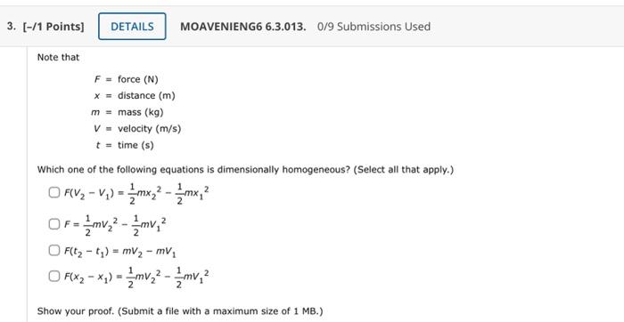 3 1 Points Details Moavenieng6 6 3 013 0 9 Submissions Used Note That F Force N X Distance M M Mass Kg 1