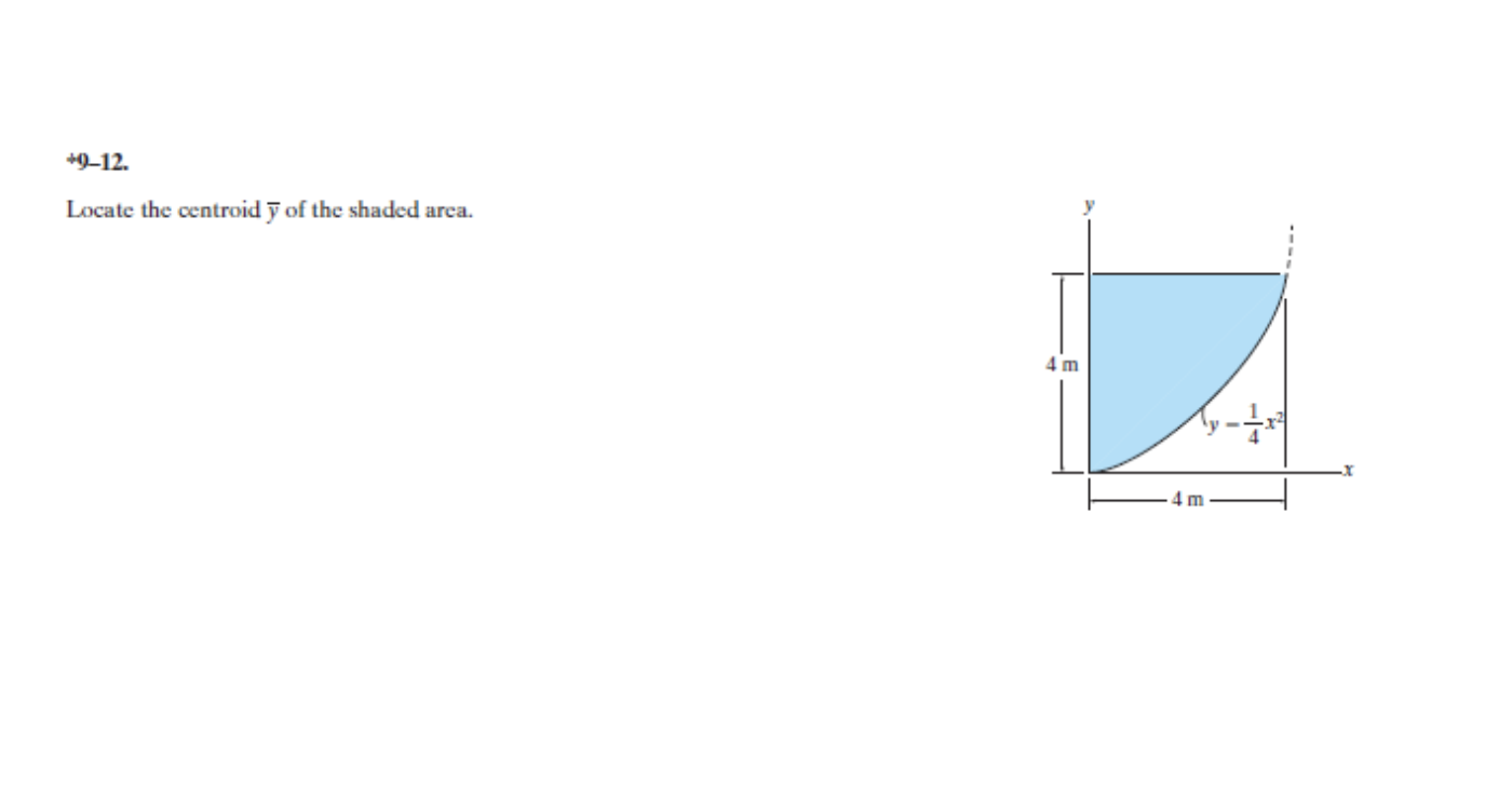 9 12 Locate The Centroid Y Of The Shaded Area 4 M Ty 4 M 1