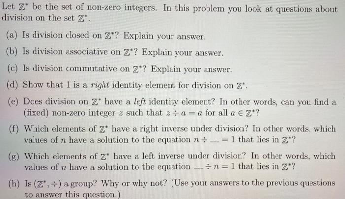 Let Z Be The Set Of Non Zero Integers In This Problem You Look At Questions About Division On The Set Z A Is Divis 1