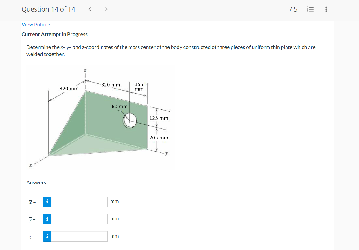 Question 14 Of 14 75 Iii View Policies Current Attempt In Progress Determine The X Y And Z Coordinates Of The 1