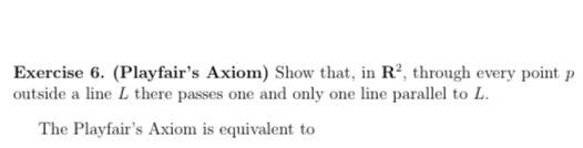 Exercise 6 Playfair S Axiom Show That In R Through Every Point P Outside A Line L There Passes One And Only One Lin 1