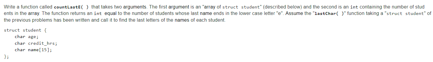 Write A Function Called Countlaste That Takes Two Arguments The First Argument Is An Array Of Struct Student Descr 1