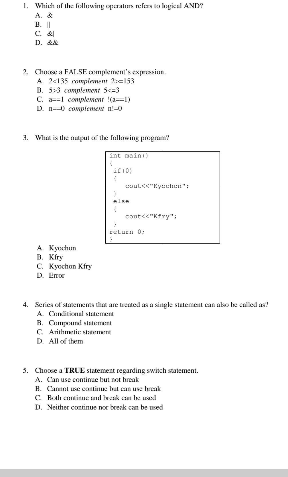 1 Which Of The Following Operators Refers To Logical And A B C D 2 Choose A False Complement S Expressi 1