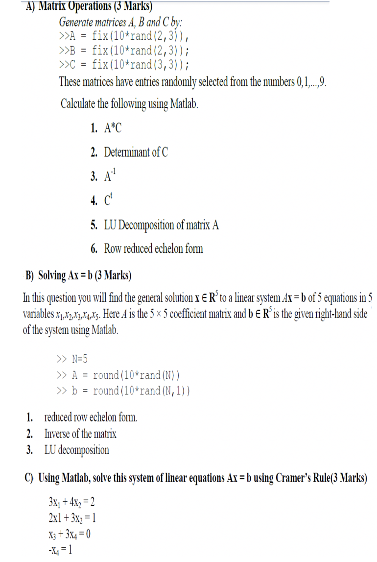 A Matrix Operations 3 Marks Generate Matrices A B And C By A Fix 10 Rand 2 3 B Fix 10 Rand 2 3 C 1