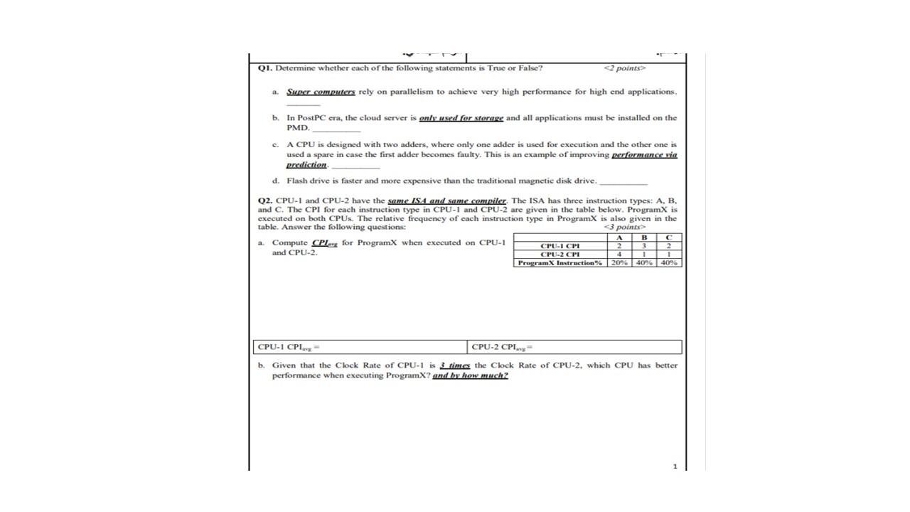 Q1 Determine Whether Each Of The Following Statements Is True Or False 2 Points Super Computers Rely On Parallelism To 1