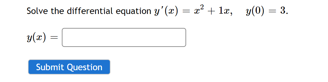 Solve The Differential Equation Y X2 1x Y 0 3 Y X Submit Question Solve The Initial Value Problem Y 4 1