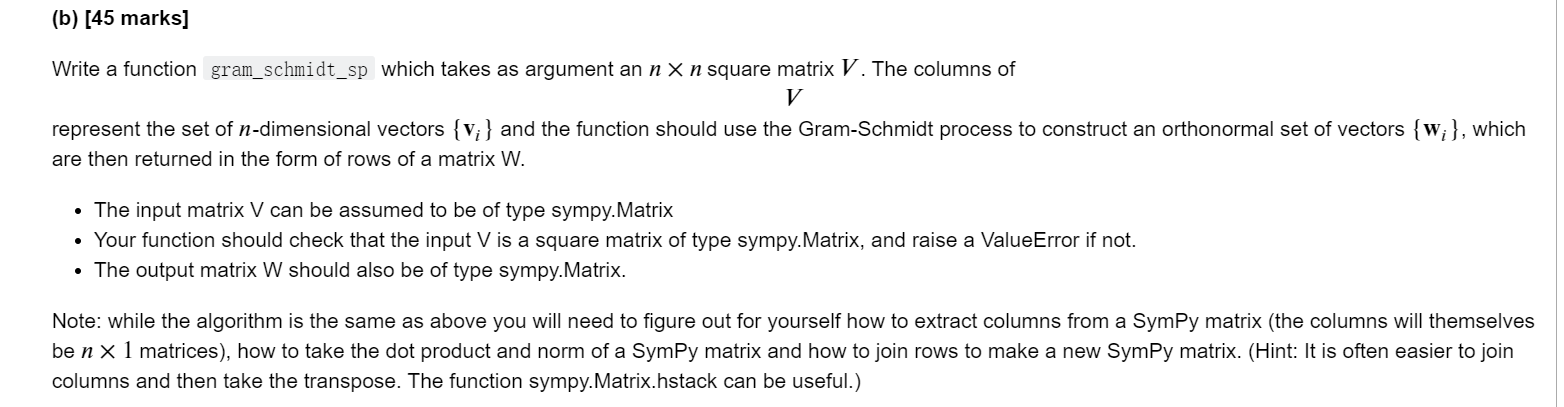 Import Sympy Def Gram Schmidt Sp V Your Code Here From Nose Tools Import Assert Equal Import Sympy Test That I 2