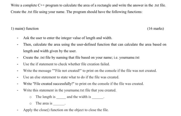 Write A Complete C Program To Calculate The Area Of A Rectangle And Write The Answer In The Txt File Create The Txt 1