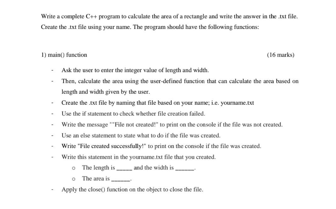 Write A Complete C Program To Calculate The Area Of A Rectangle And Write The Answer In The Txt File Create The Txt 1