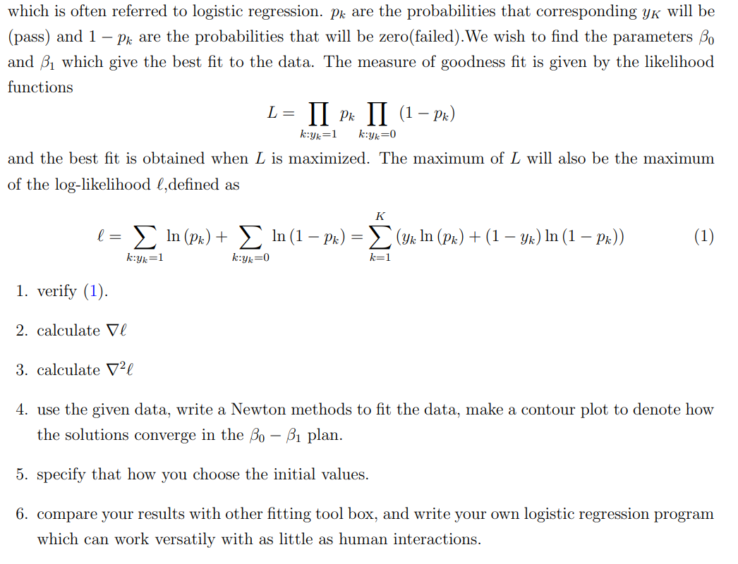 2 Question 2 Suppose We Have Some Binary Observations On Whether A Student Pass The Course Optimization Method And The 2
