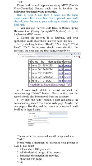 Task 1 Please Build A Web Application Using Mvc Model View Controller Pattern Such That It Involves The Following Fu 1